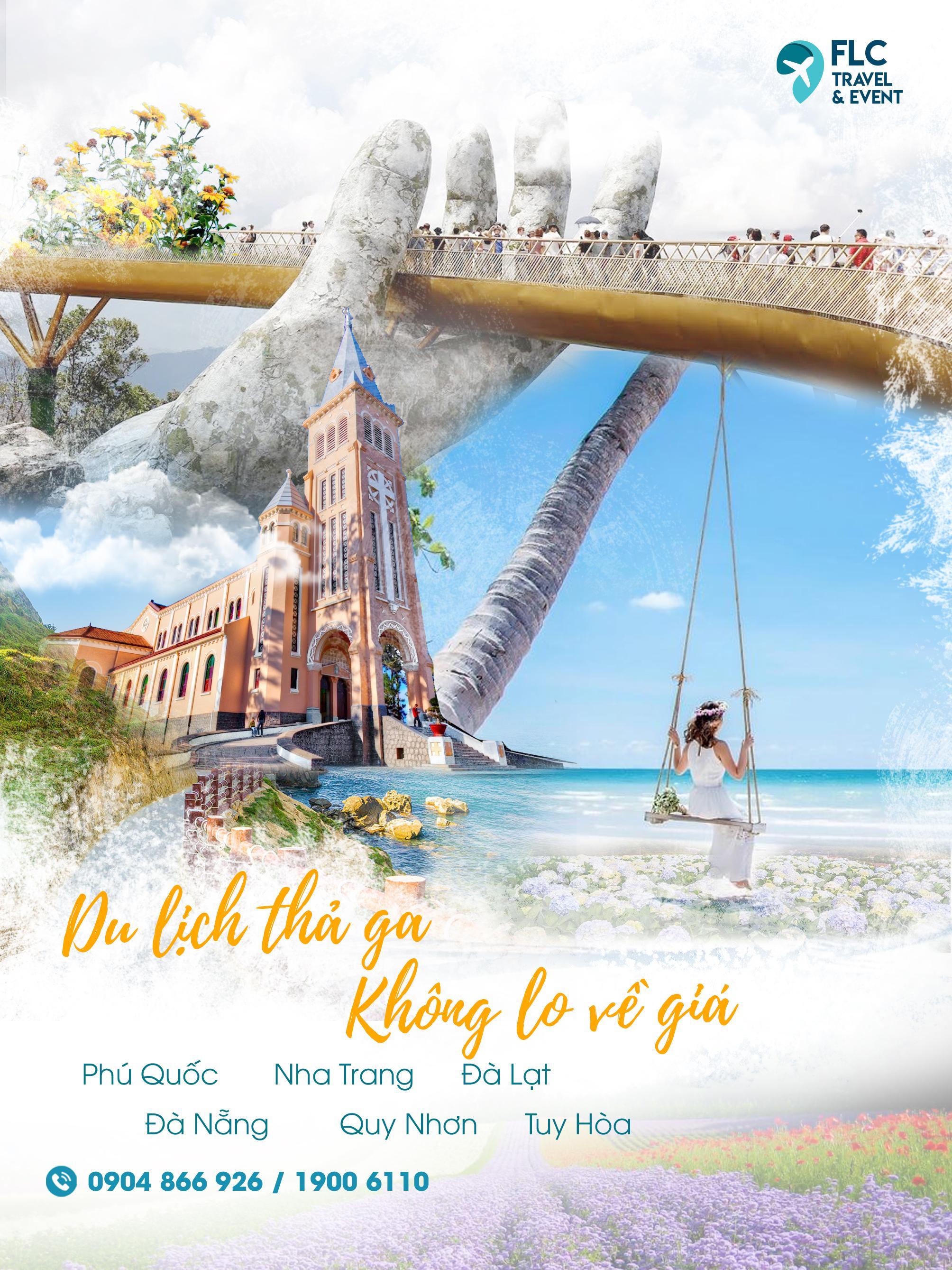 “Du lịch thả ga – Teambuilding thoải mái – không lo về giá” cùng FLC Travel & Event!!